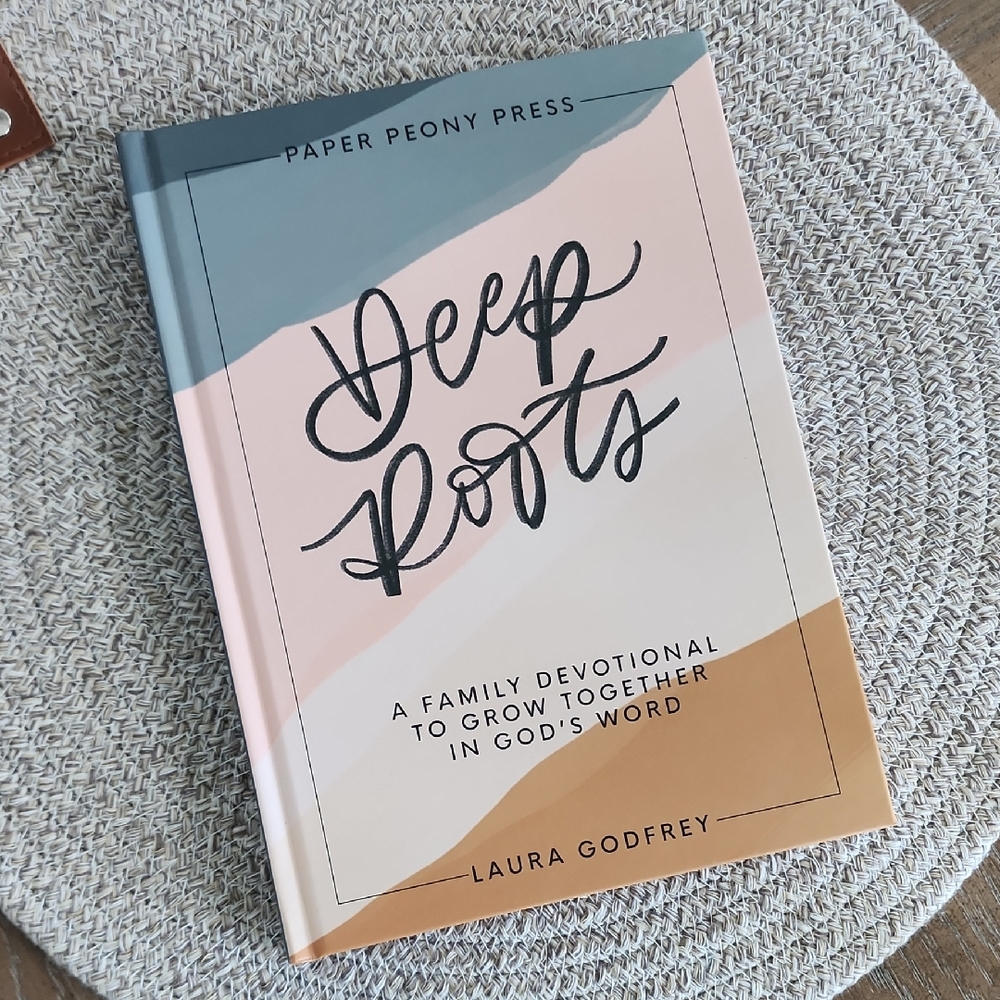 NWT "DEEP ROOTS DEVOTIONAL" by Laura Godfrey